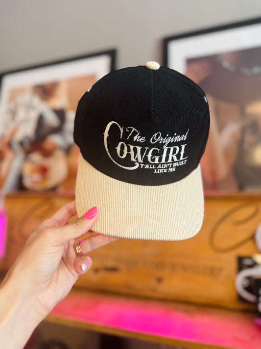 CT-the original cowgirl yall ain’t built like me  * BLACK AND CRÈME premium corduroy panel SNAPBACK TRUCKER